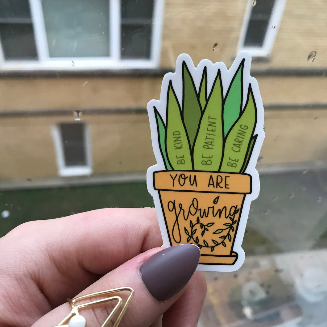 You Are Growing Sticker